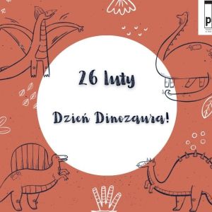 dzien dinozaura dzien dinozaura