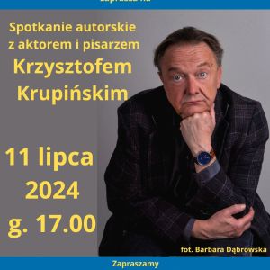 zaproszenie spotkanie autorskie z krzysztofem krupinskim 11 lipca pbp zaproszenie spotkanie autorskie z krzysztofem krupinskim 11 lipca pbp