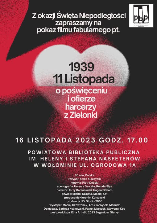 Pokaz filmu fabularnego pt. „1939 11 Listopada” 16.11.2023 g. 17.00.