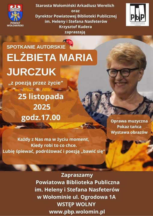 Zapraszamy na spotkanie autorskie z wołomińską poetką Elżbietą Marią Jurczuk 25 listopada 2025 r.