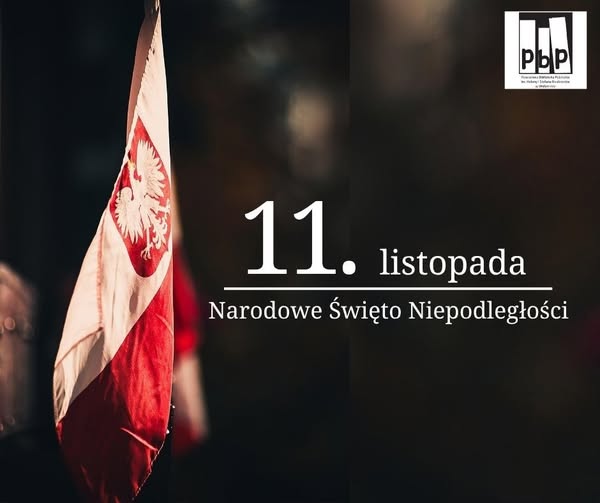 Narodowe Święto Niepodległości - 11 listopada 