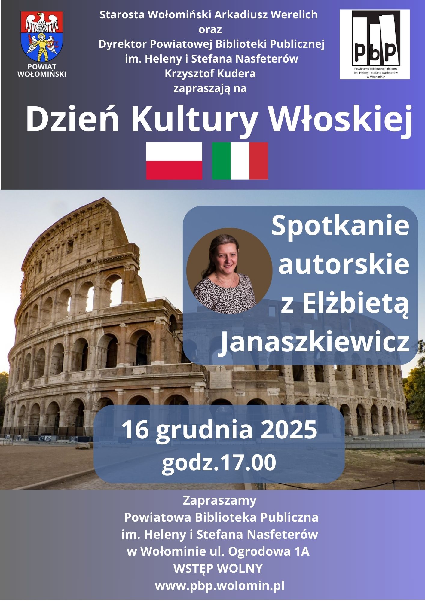 Dzień Kultury Włoskiej i spotkanie z pisarką i podróżniczką Elżbietą Janaszkiewicz 16.12.2025 g. 17.00