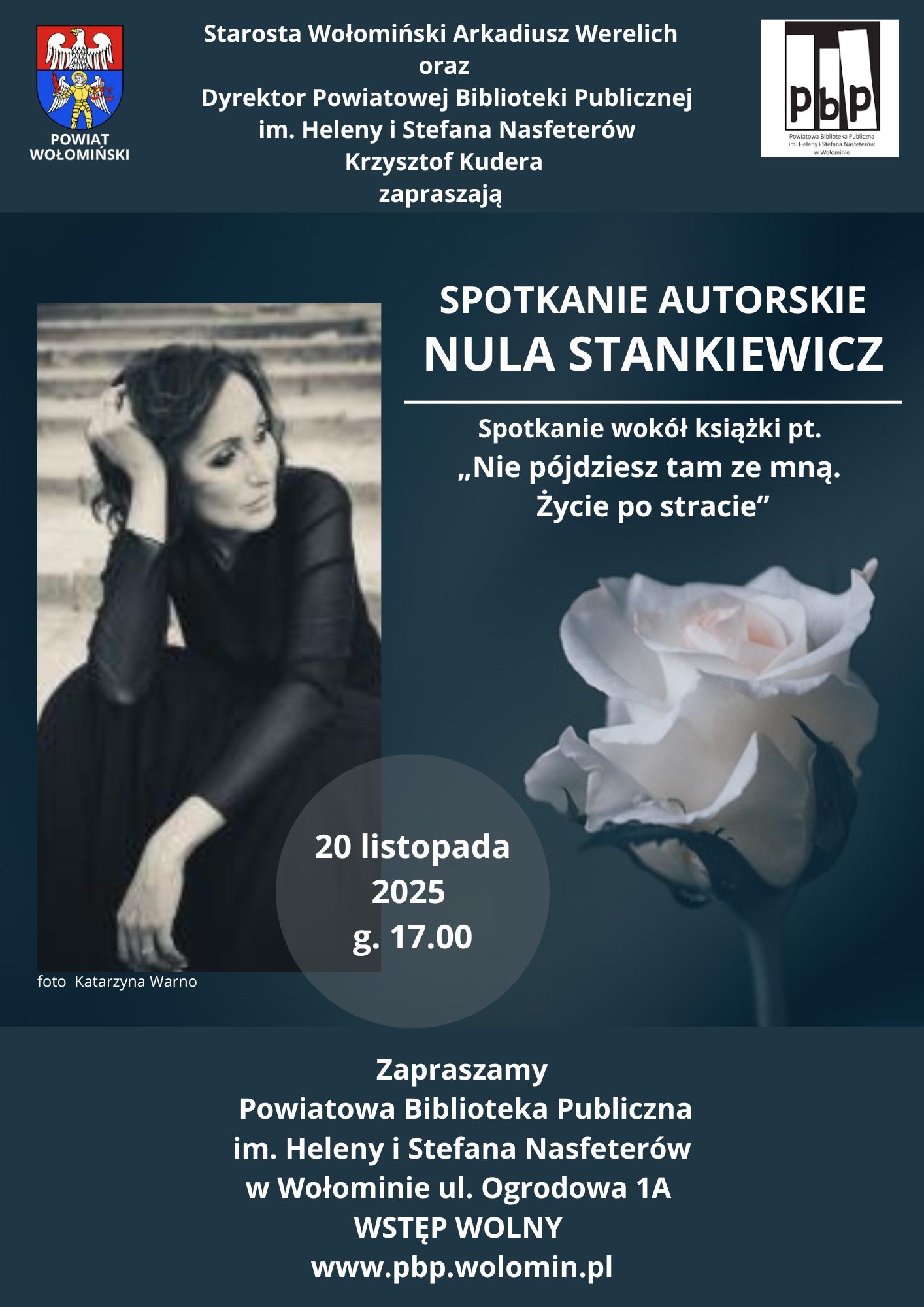  W listopadzie, miesiącu szczególnej pamięci o bliskich, którzy odeszli, zapraszamy na spotkanie autorskie z pisarką, dziennikarką i piosenkarką Nulą Stankiewicz, 20 listopada 2025 r.